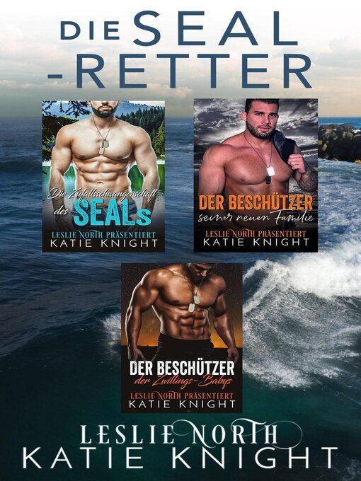 Title details for Die SEAL-Retter by Katie Knight - Available